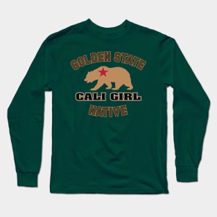 Cali Girl (Golden State Native) Long Sleeve T-Shirt